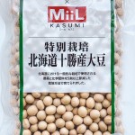 MiiL KASUMI 特別栽培北海道十勝産大豆